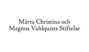 Märta Christina och Magnus Vahlquists Stiftelse